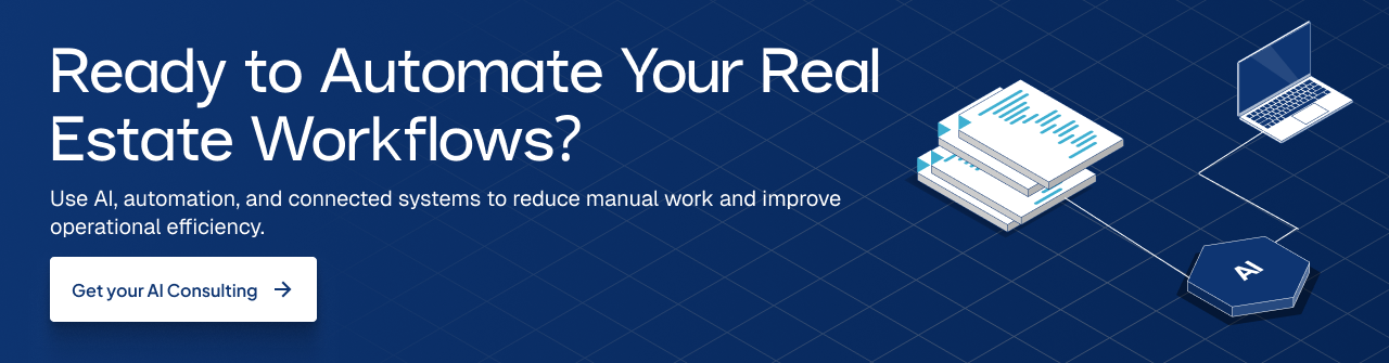 AI-powered real estate workflow automation for reducing manual work and improving operational efficiency